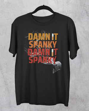 Damn It Spanky T-Shirt