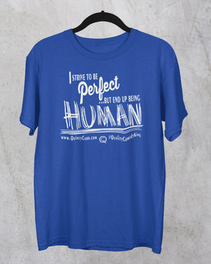 #PerfectHuman T-Shirt