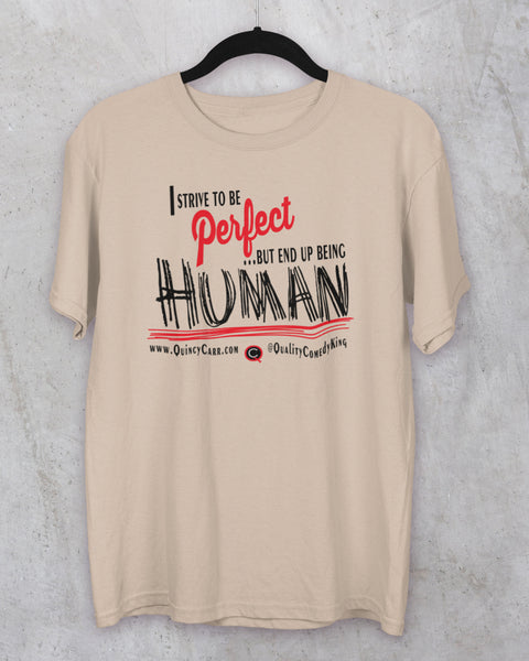 #PerfectHuman T-Shirt